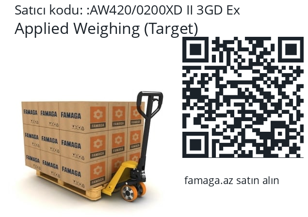   Applied Weighing (Target) AW420/0200XD II 3GD Ex