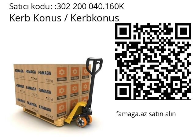   Kerb Konus / Kerbkonus 302 200 040.160K
