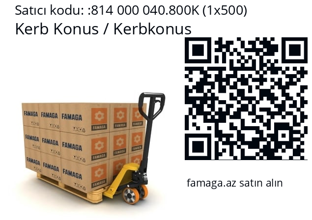   Kerb Konus / Kerbkonus 814 000 040.800K (1x500)