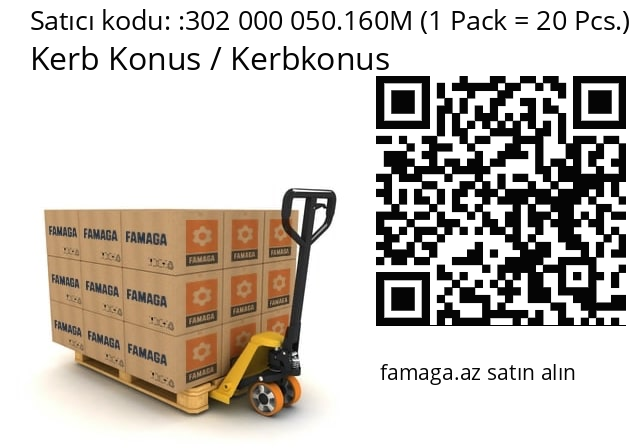   Kerb Konus / Kerbkonus 302 000 050.160M (1 Pack = 20 Pcs.)