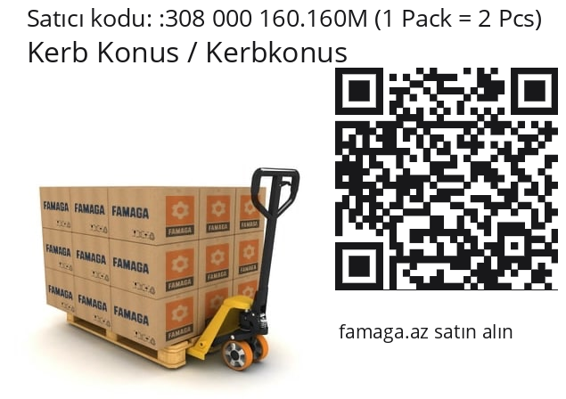   Kerb Konus / Kerbkonus 308 000 160.160M (1 Pack = 2 Pcs)