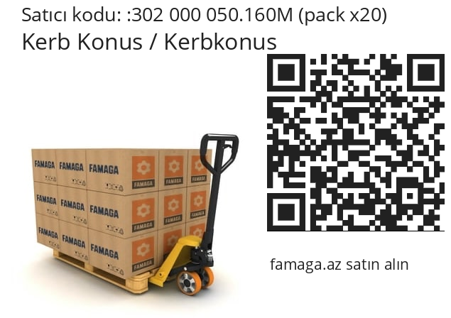   Kerb Konus / Kerbkonus 302 000 050.160M (pack x20)