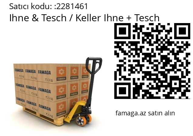   Ihne & Tesch / Keller Ihne + Tesch 2281461